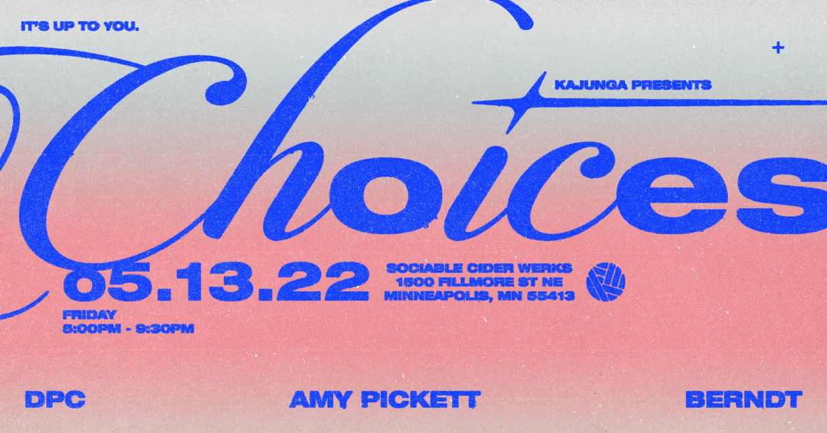 Kajunga presents βΌ Choices