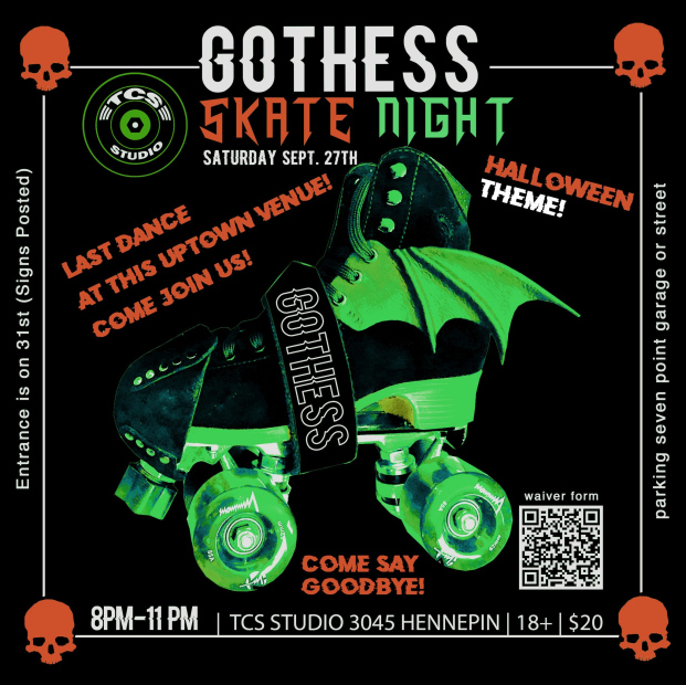 Gothess Skate Night! (September, last dance on wheels)
