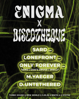 ENIGMA x DISCOTHEQUE