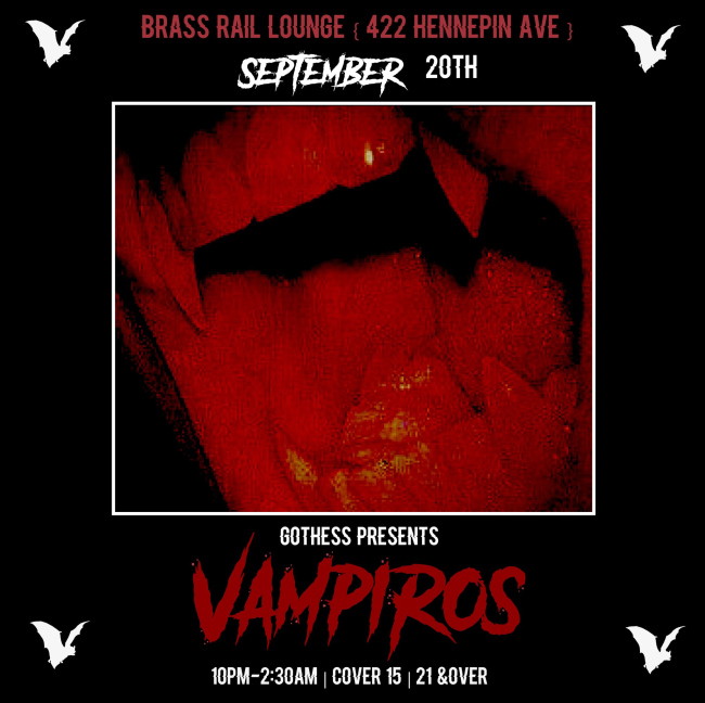 Gothess Presents: VAMPIROS (Vampire theme dance night)